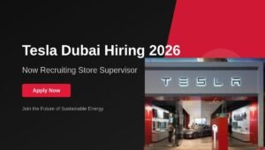 Tesla Dubai Hiring Now 2026