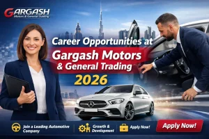 Career Opportunities at Gargash Motors & General Trading Jobs 2026